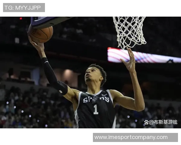 文班复出助力马刺终结雷霆16连胜的精彩剧情展望